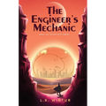 The Engineer's Mechanic - Paperback