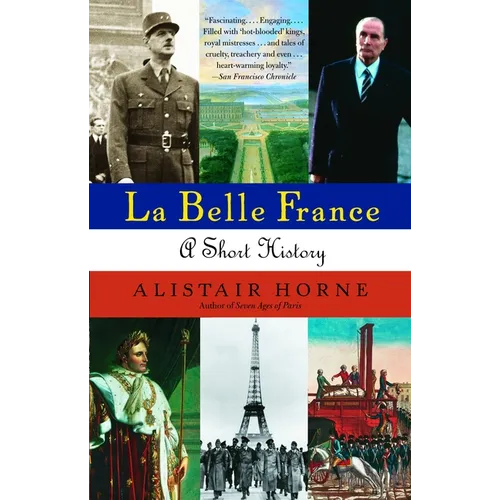 La Belle France: A Short History - Paperback