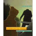 Intergalactic Travels: poems from a fugitive alien - Paperback