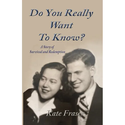 Do You Really Want to Know? - Paperback