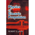 Physics of Electric Propulsion - Paperback