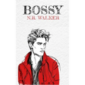 Bossy - Alternative Cover - Paperback