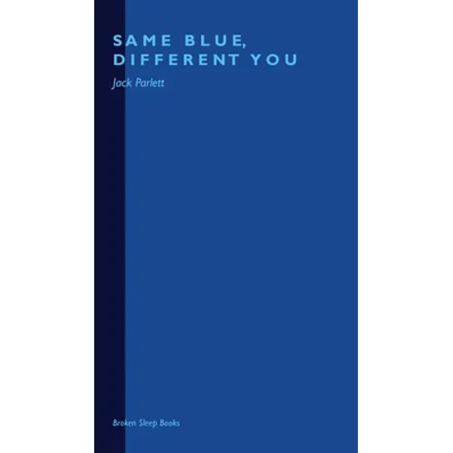 Same Blue, Different You - Hardcover