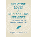 Everyone Loves a Non-Anxious Presence - Paperback