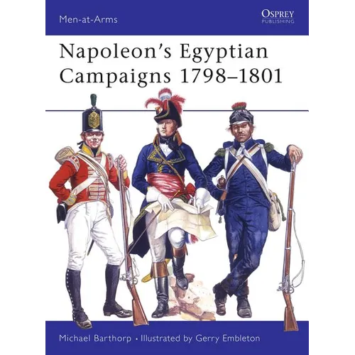 Napoleon's Egyptian Campaigns 1798-1801 - Paperback