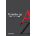 Competition Law Dictionary - Paperback
