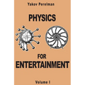 Physics for Entertainment - Paperback