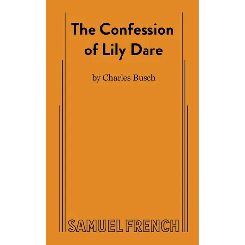 The Confession of Lily Dare - Paperback