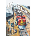 Wacky Dust: What Happens on a Train