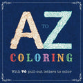A-Z Coloring: Adult Coloring Book - Paperback