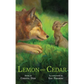 Lemon and Cedar - Hardcover