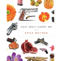 Holy Moly Carry Me - Paperback