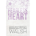 Fearless Heart Special Edition - Paperback