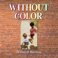 Without Color - Paperback