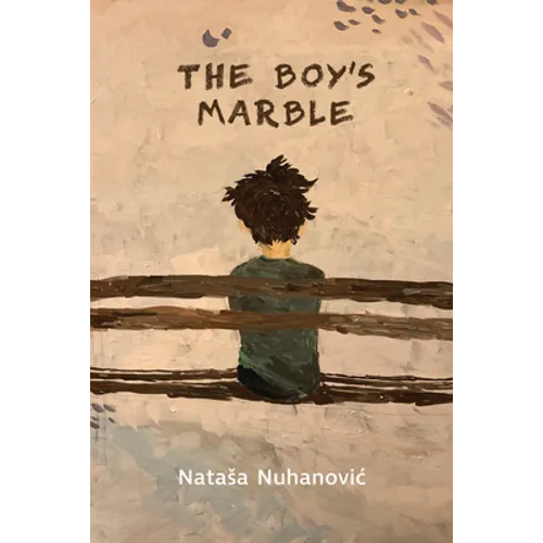 The Boy's Marble: Volume 199 - Paperback