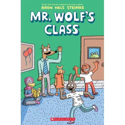 Mr. Wolf's Class: A Graphic Novel (Mr. Wolf's Class #1): Volume 1 - Paperback