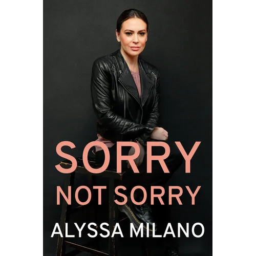 Sorry Not Sorry - Hardcover
