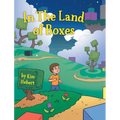 In the Land of Boxes - Hardcover
