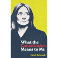 What the Constitution Means to Me (TCG Edition) - Paperback