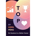 Top: Six Sessions to a Better Career - Paperback