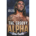The Groovy Alpha - Paperback