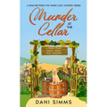 Murder at the Cellar: A Fresh Start Small Town Cozy Mystery - Paperback