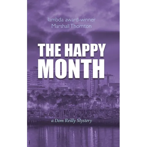 The Happy Month - Hardcover