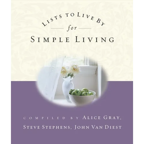 Lists to Live by for Simple Living - Paperback