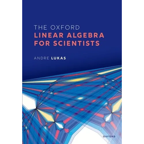 The Oxford Linear Algebra for Scientists - Paperback