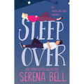 Sleepover: A Steamy Single Dad Romantic Comedy - Paperback