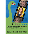 Lucy & the Lake Monster - Paperback