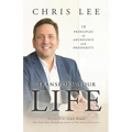 Transform Your Life: 10 Principles of Abundance and Prosperity - Paperback