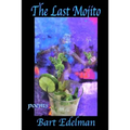 The Last Mojito - Paperback