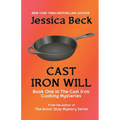 Cast Iron Will - Paperback