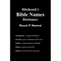 Hitchcock's Bible Names Dictionary - Paperback