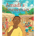 Amadi's Snowman: A Story of Reading - Paperback