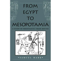 From Egypt to Mesopotamia - Paperback
