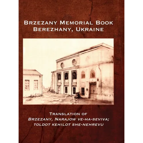 Brzezany Memorial Book (Berezhany, Ukraine)