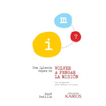 Una iglesia capaz de volver a pensar la misión - Paperback
