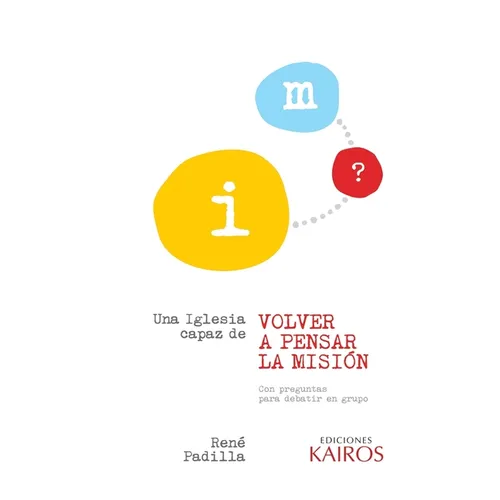 Una iglesia capaz de volver a pensar la misión - Paperback