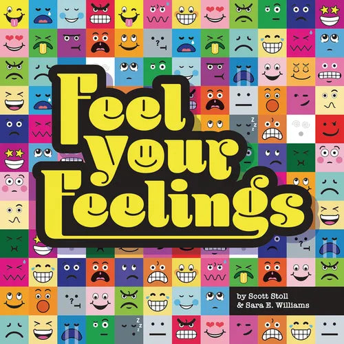 Feel Your Feelings - Hardcover