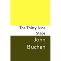 The Thirty-Nine Steps: Original and Unabridged - Paperback