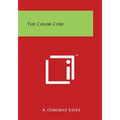 The Color Cure - Paperback
