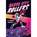 Blood City Rollers - Paperback