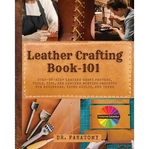Leather Crafting Book -101 - Paperback