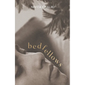 Bedfellows - Paperback