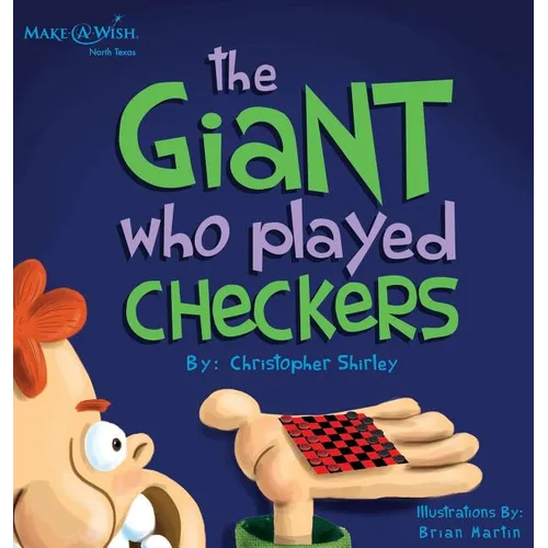The Giant Who Played Checkers - Hardcover