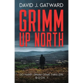 Grimm Up North - Paperback