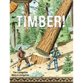 Timber! - Hardcover