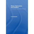 Stoics, Epicureans and Sceptics: An Introduction to Hellenistic Philosophy - Paperback